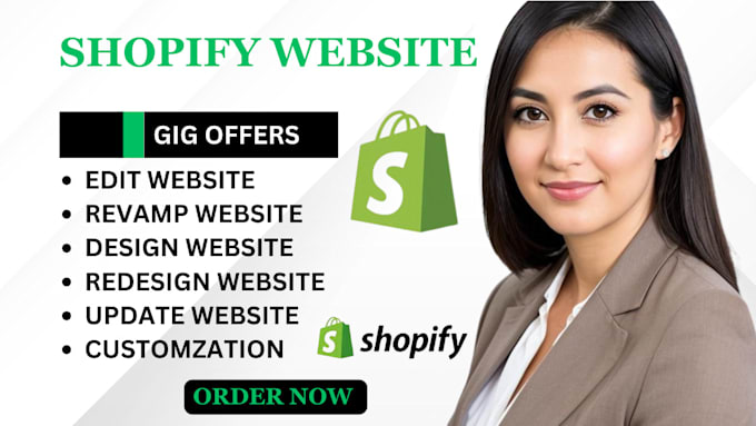 Gig Preview - Design shopify edit shopify revamp shopify redesign customize your shopify store