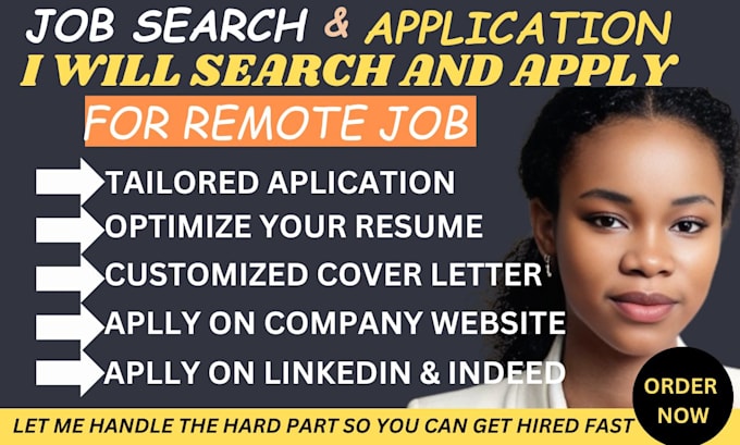 Gig Preview - Apply for jobs and job search, job application remote jobs, apply to job