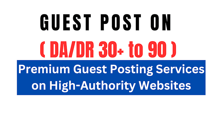 Bestseller - provide guest posts backlinks on high da and traffic blogs