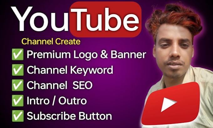 Gig Preview - Create youtube channel with logo, SEO, art, outro, and intro