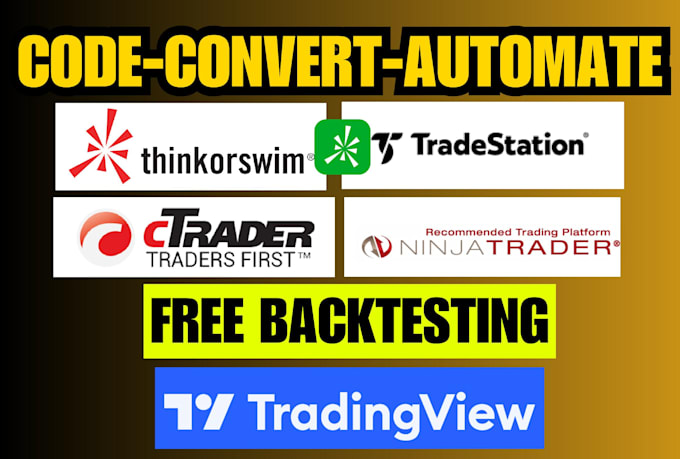 Gig Preview - Automate tradingview pinescript, ninjatrader, mt4 mt5, ctrader, thinkorswim, mql