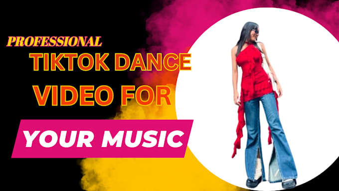 Gig Preview - Do tiktok reels dance choreography music video for your song