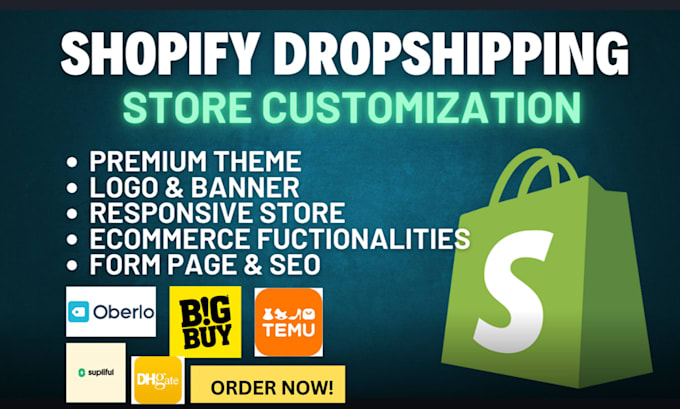 Gig Preview - Do customized shopify dropshipping store design via temu oberlo spocket bigbuy