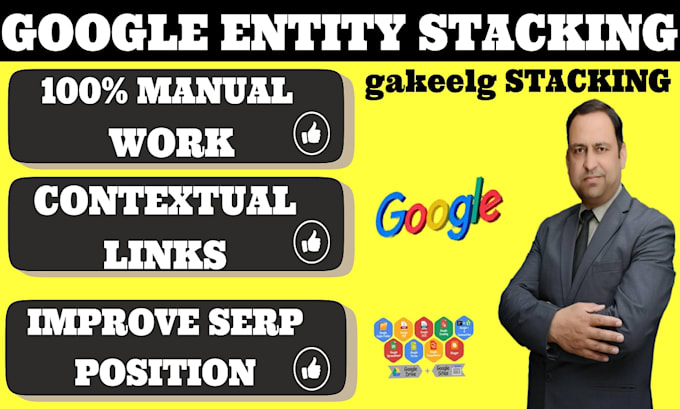 Gig Preview - Do google entity stacking to improve serp position with contextual backlinks