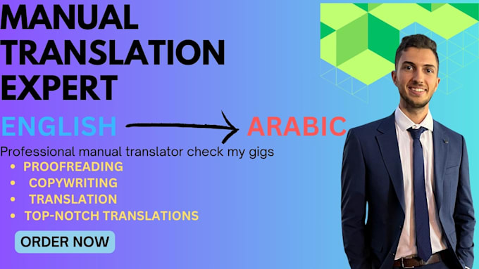 Gig Preview - Do english to arabic translation professionally according to translation script