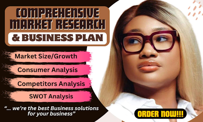 Gig Preview - Do a deep internet market research, business plan, competitor and swot analysis