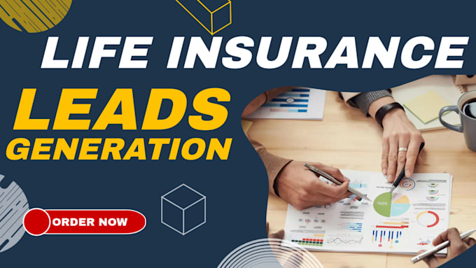 Gig Preview - Generate life insurance insurance leads life insurance lead generation website