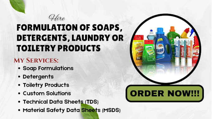 Gig Preview - Develop formulation of soaps, detergents, laundry or toiletry products