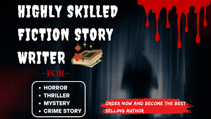 Gig Preview - Write scary horror, mystery, thrilling suspense ebook and thriller crime story