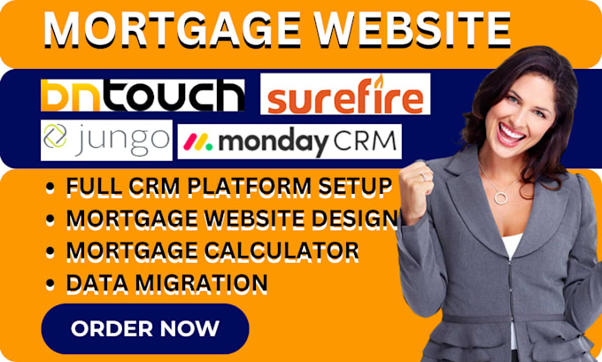 Gig Preview - Setup mortgage CRM surefire monday bntouch mortgage quest mortgage website