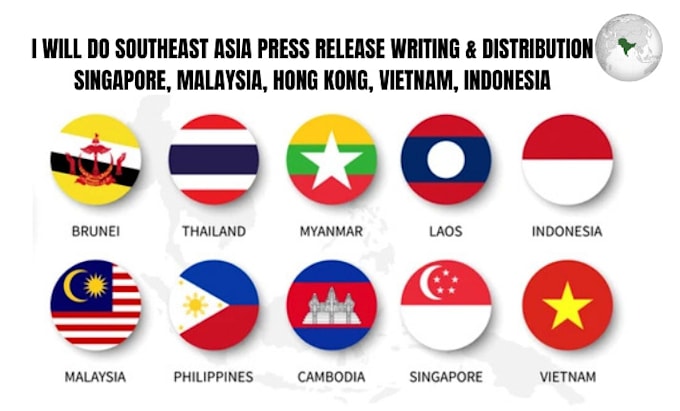 Gig Preview - Do southeast asia singapore malaysia indones press release writing distribution