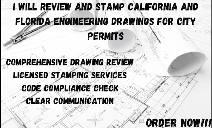 Gig Preview - Review and stamp california and florida engineering drawings for city permits