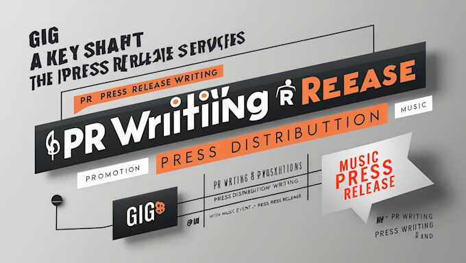 Gig Preview - Write and submit music press release writing and pr distribution to top 10 site