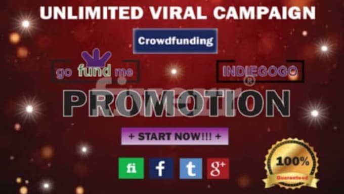 Gig Preview - Do viral crowdfunding campaign promotion gofundme kickstarter indiegogo