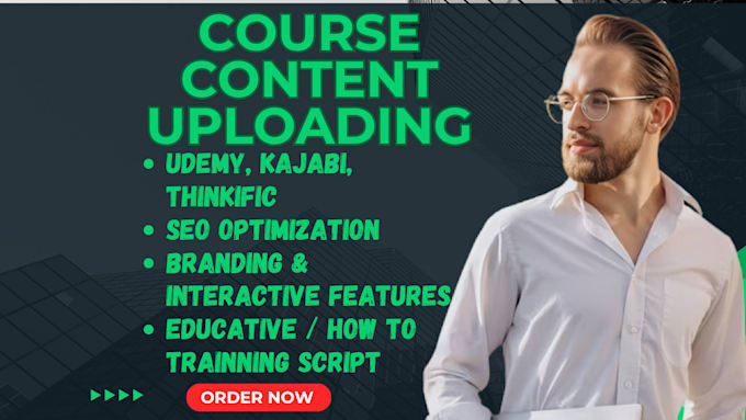 Gig Preview - Upload video online course content creation on skool community, udemy, thinkific