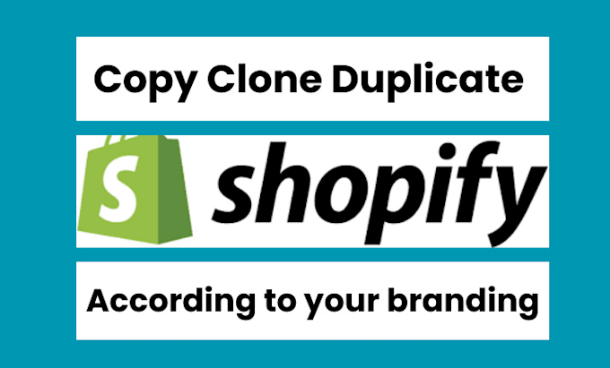 Gig Preview - Clone shopify store, copy shopify store, design and redesign shopify store