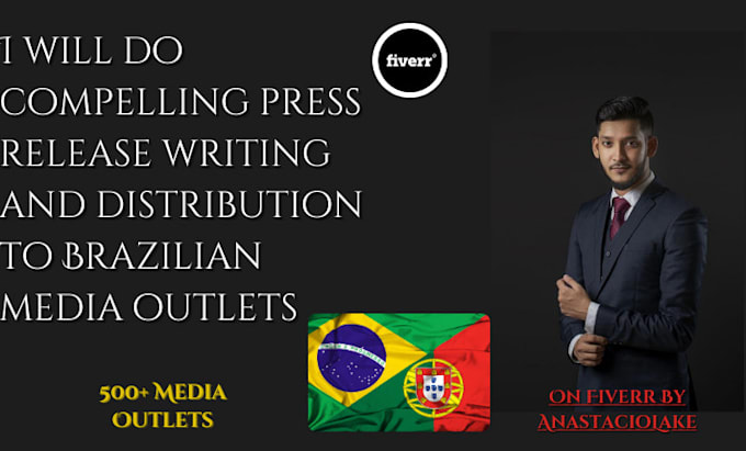 Bestseller - do compelling press release writing and distribution to brazilian media outlets