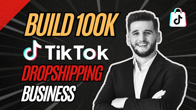 Gig Preview - Setup tiktok shop, do tiktok dropshipping, tiktok ads