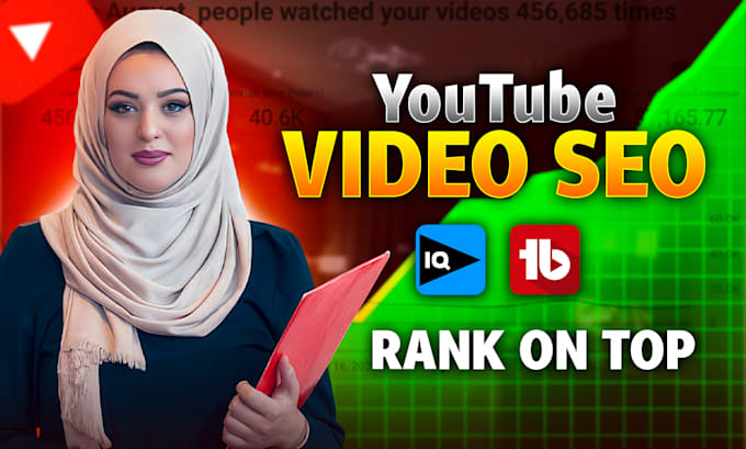 Gig Preview - Best youtube video SEO expert  for top ranking