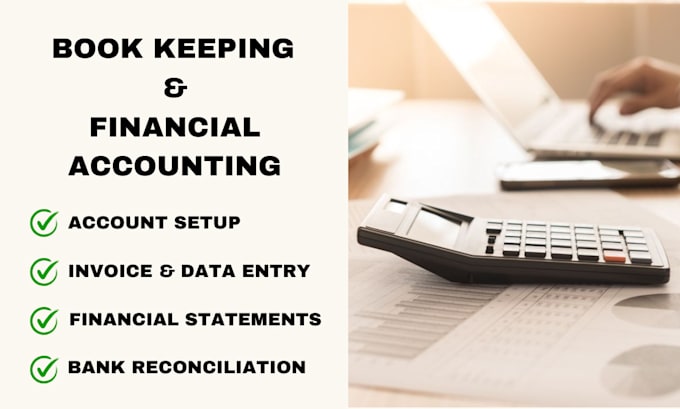 Gig Preview - Do book keeping reconciliation financial accounting and statement