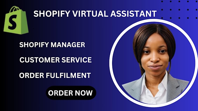 Gig Preview - Be your shopify virtual assistant shopify store manager