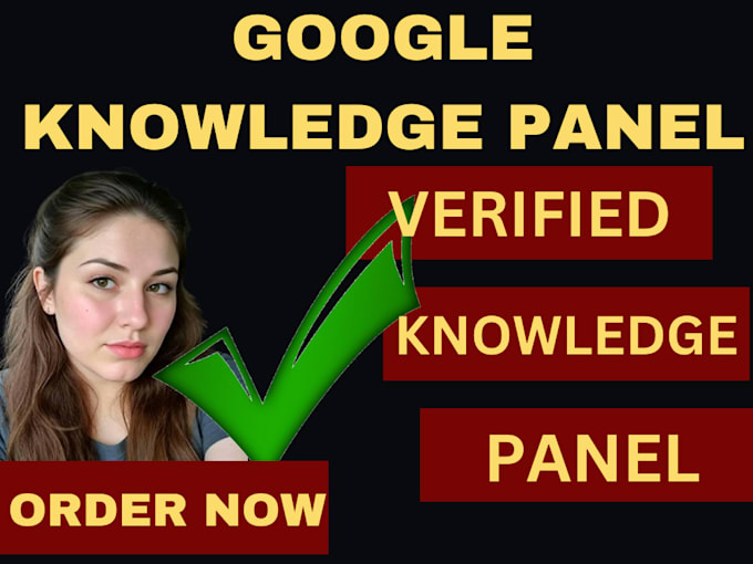 Gig Preview - Create a verified knowledge panel for individual and brand