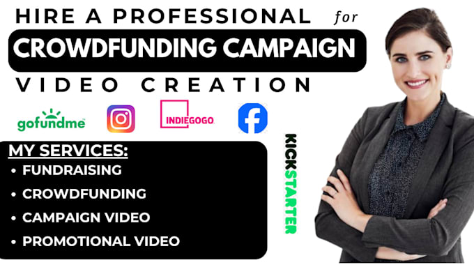 Gig Preview - Create crowdfunding campaign video, promotional video for fundraising