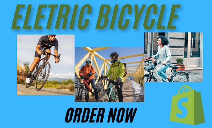 Gig Preview - Design a professional electric bike shopify website and bike drop shipping