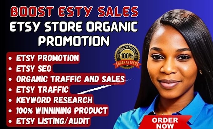 Gig Preview - Do etsy sales, etsy traffic, etsy promotion, etsy seo to boost esty sales