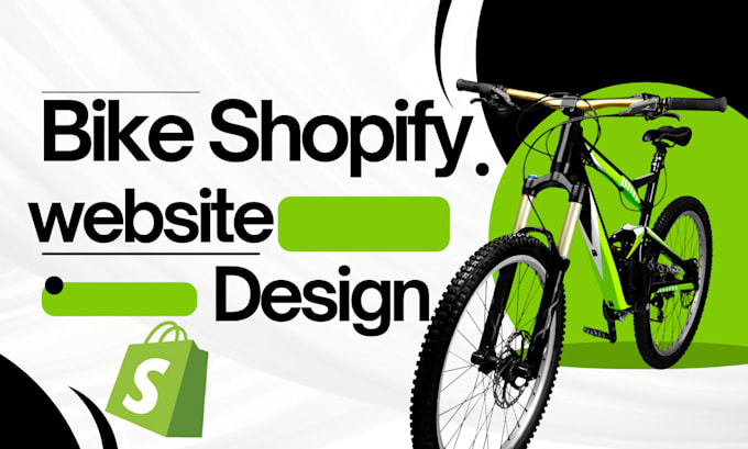 Gig Preview - Create bicycle shopify store cycling gear website shopify bike sporty design