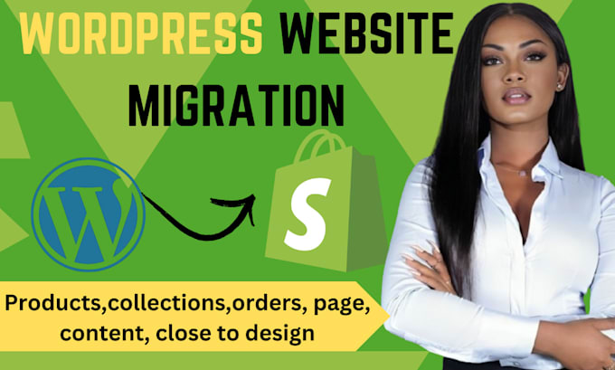 Gig Preview - Move, clone shopify or migrate wordpress to shopify website design