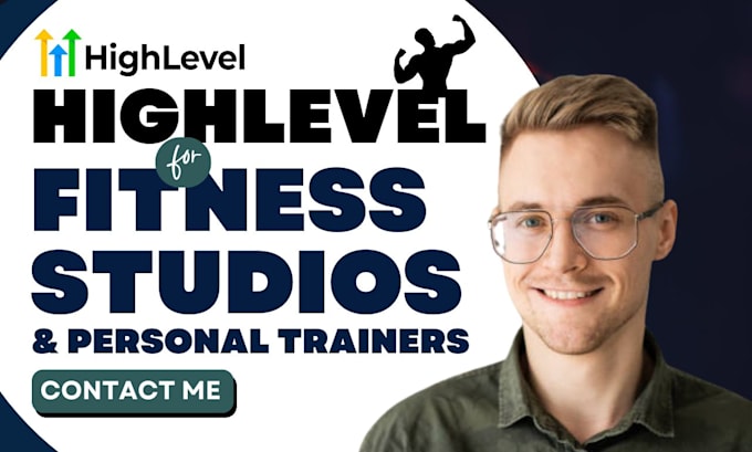 Gig Preview - Gohighlevel fitness CRM, gohighlevel sales funnel, automation for fitness studio