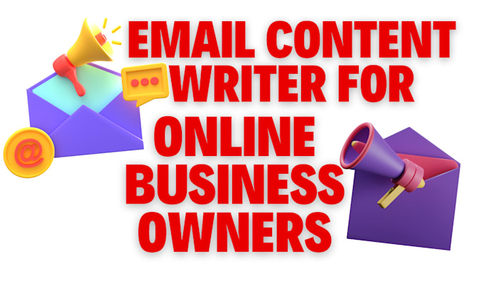 Gig Preview - Be your email content writer to get response and sales