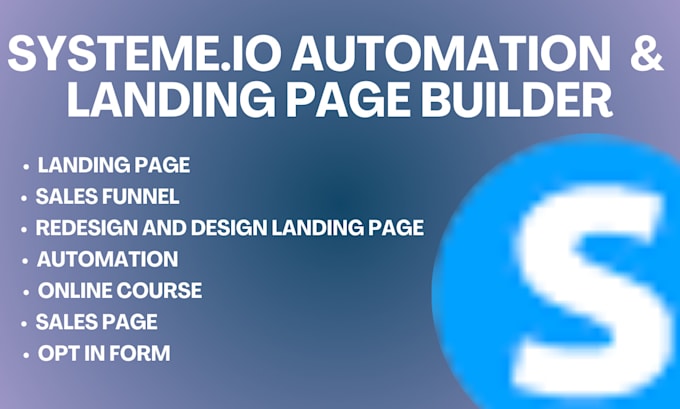 Gig Preview - Design systeme io sales funnel,systeme io landing page systeme io domain set up