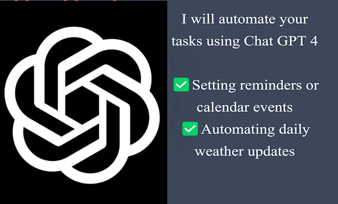 Gig Preview - Automate your daily tasks by using python and chat gpt 4