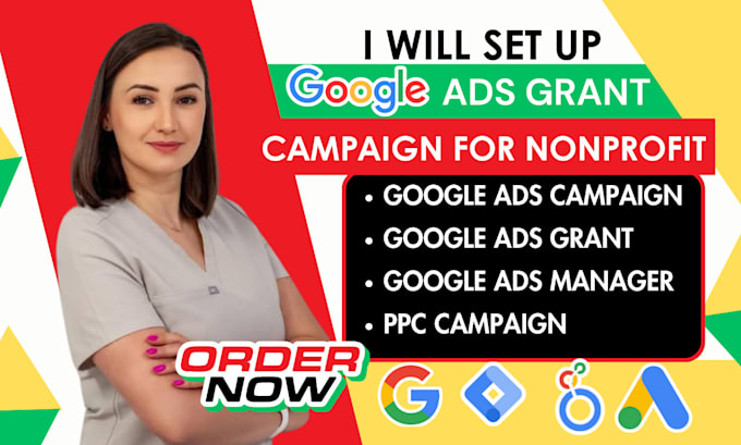 Gig Preview - Setup google ads grant manage ppc grant for nonprofits grant proposal submission