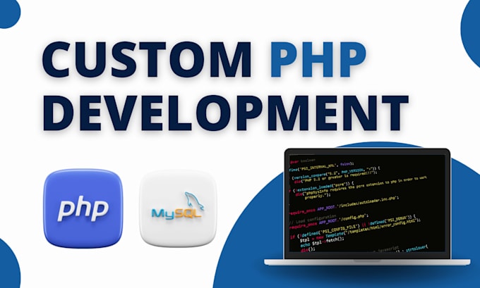 Gig Preview - Do custom php development