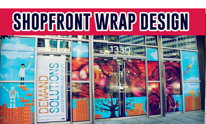 Gig Preview - Create eye catching shop front or storefront window graphics