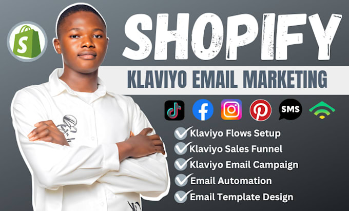 Gig Preview - Klaviyo email marketing, klaviyo flows, sales funnel, shopify marketing