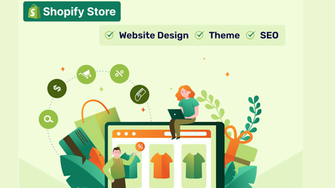 Gig Preview - Do shopify website design, shopify redesign, manage shopify store