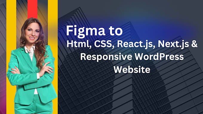 Gig Preview - Do figma to website, figma to reactjs, figma to nextjs, figma to wordpress