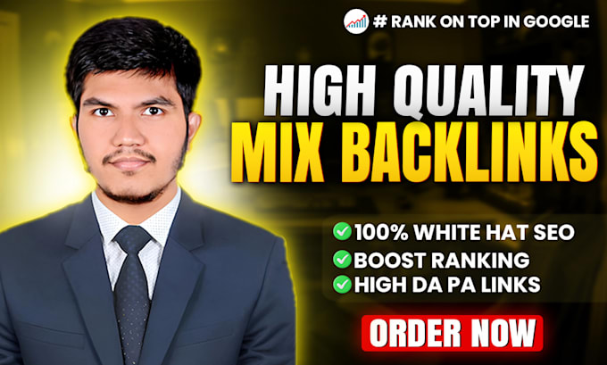 Gig Preview - Rank your website with high quality mix backlink offpage service