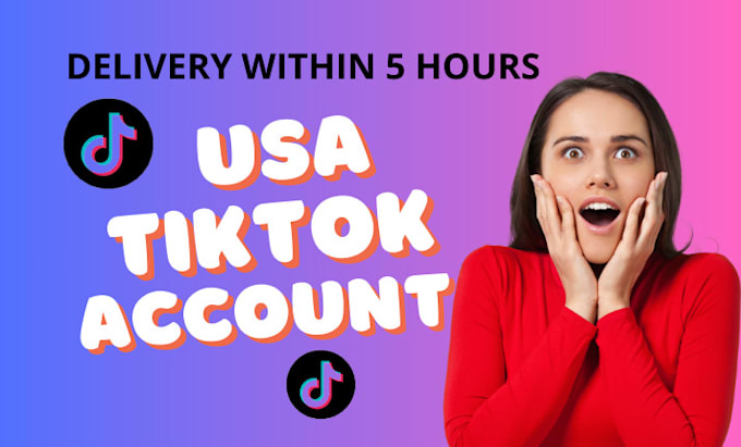 Gig Preview - Create USA tiktok account, USA tiktok account, USA tiktok account, tiktok