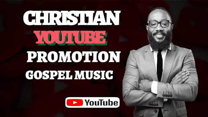 Gig Preview - Do christian youtube video promotion, gospel music promotion