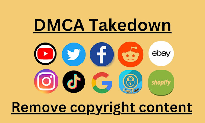 Gig Preview - Takedown content on google, reddit,tiktok,instagram,fb,yt,twitter under dmca