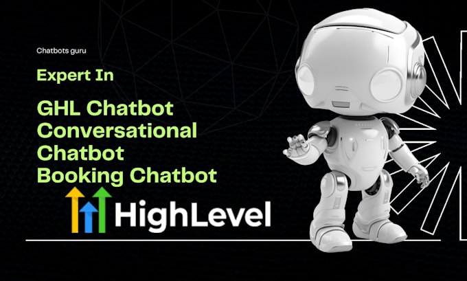 Gig Preview - Conversational ai chatbot booking chatbot gohighlevel chatbot