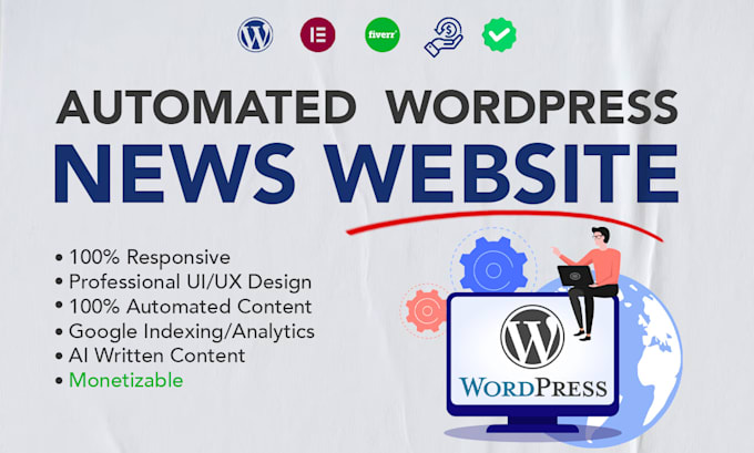 Gig Preview - Do a professional automated blog wordpress news website