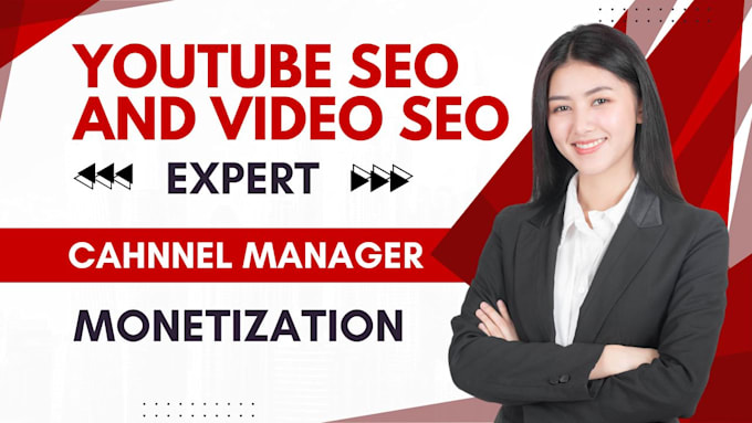 Gig Preview - Do youtube SEO optimization for top ranking and monetization