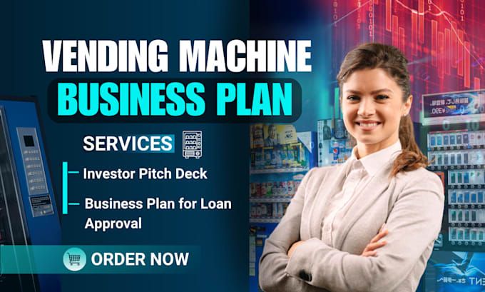 Gig Preview - Create vending machine business plan