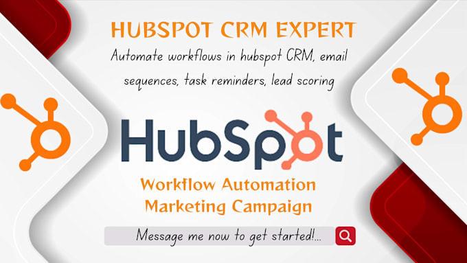 Gig Preview - Automate workflows in hubspot CRM, email sequences, task reminders, lead scoring